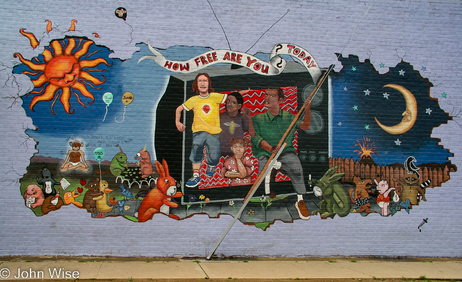 How Free Are You Today - From a mural near Grand Avenue in Phoenix, Arizona